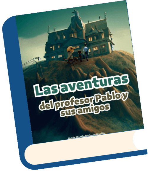 Libro de Las Aventuras del Profesor Pablo: Edición de Terror de la Academia José Sabogal